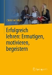 Buch: Erfolgreich lehren:Ermutigen, motivieren, begeistern