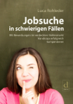 Buch Rohleder: Jobsuche in schwierigen Fällen